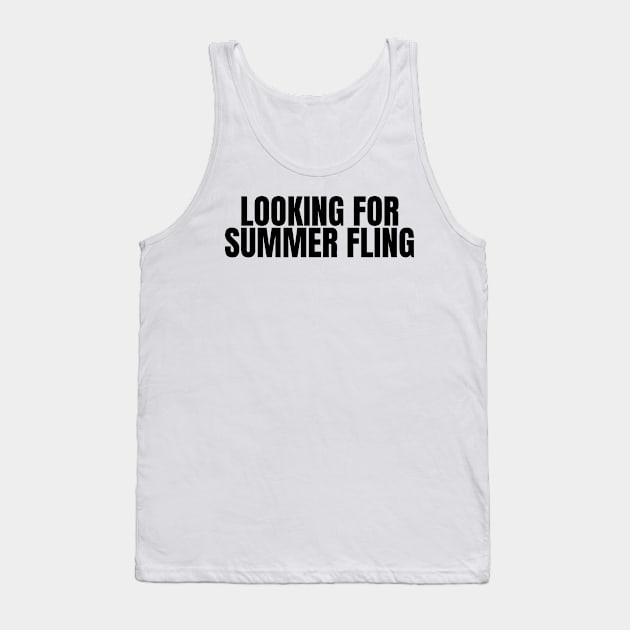 looking for summer fling Tank Top by mdr design